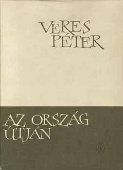 Veres Pter - Az orszg tjn