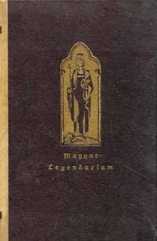 Tormay Cécile (ford.) - Magyar legendárium