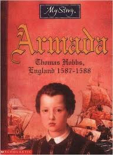 Jim Eldridge - Armada - Thomas Hobbs, England 1587-1588