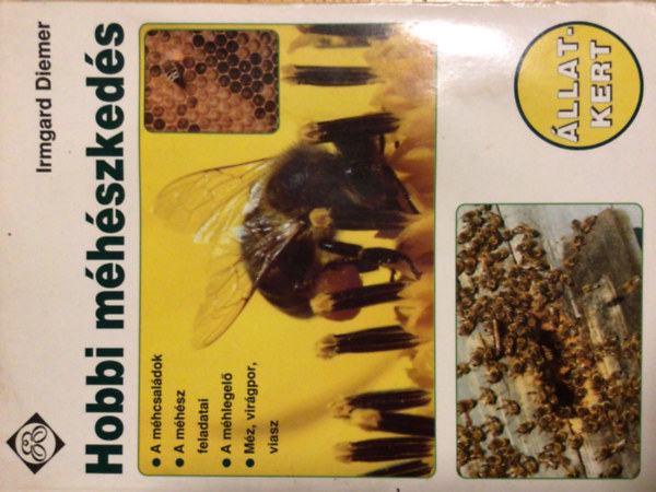 Irmgard Diemer - Hobbi méhészkedés