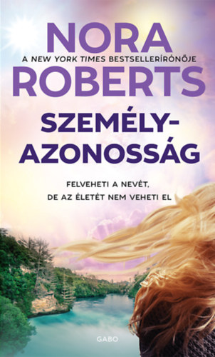 Nora Roberts - Szemlyazonossg