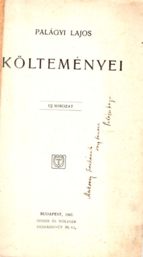 Pal�gyi Lajos - Pal�gyi Lajos k�ltem�nyei- dedik�lt