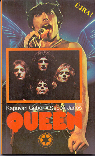 Kapuvri Gbor-Sebk Jnos - Queen - Csillagknyvek