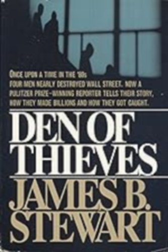 James B. Stewart - Den of Thieves
