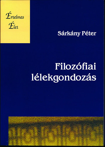 Srkny Pter - Filozfiai llekgondozs