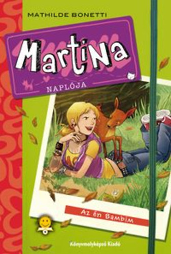 Mathilde Bonetti - Martina napl�ja - Az �n Bambim