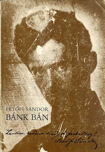 Petőfi Sándor - Bánk Bán - Bemutatja Kerényi Ferenc