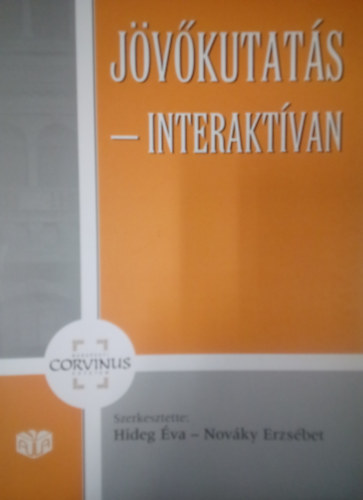 Novky Erzsbet  (szerk.) Hideg va (szerk.) - Jvkutats - Interaktvan