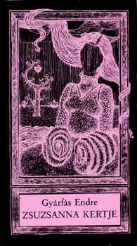 Gy�rf�s Endre - Zsuzsanna kertje