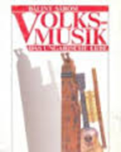 Sárosi Bálint - Volksmusik-Das ungarische Erbe