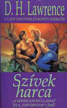 D.H. Lawrence - Sz�vek harca
