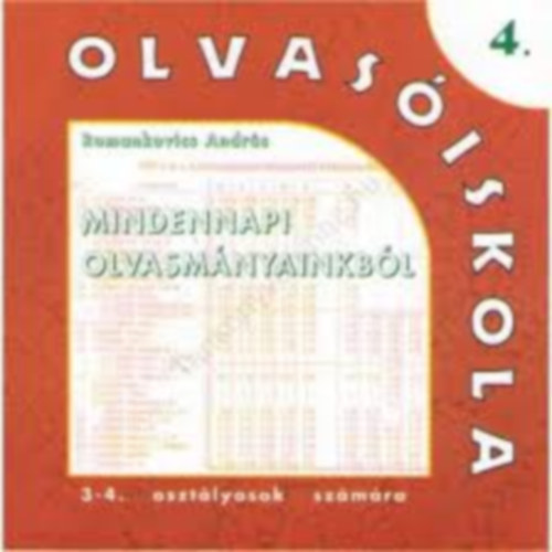 Romankovics András - MINDENNAPI OLVASMÁNYAINKBÓL 3-4. OSZTÁLY (RO-904)