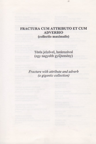 T�r�s jelz�vel, hat�roz�val (Egy nagyobb gy�jtem�ny)