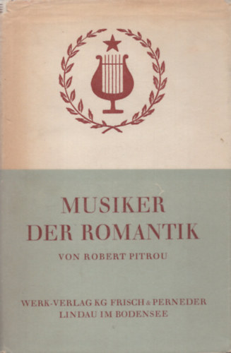 Robert Pitrou - Musiker der Romantik