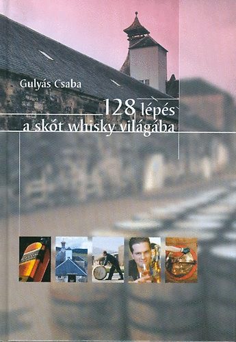 Gulys Csaba - 128 lps a skt whisky vilgba
