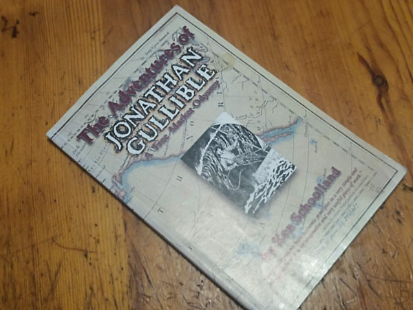 Ken Schooland - The Adventures of Jonathan Gullible