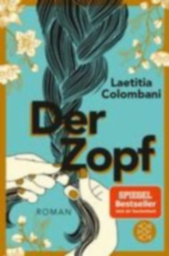 Laetitia Colombani - Der Zopf