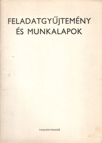 Feladatgyjtemny s munkalapok