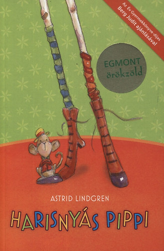 Astrid Lindgren - Harisny�s Pippi