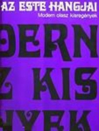 Eur�pa K�nyvkiad� - Az este hangjai (Modern olasz kisreg�nyek)