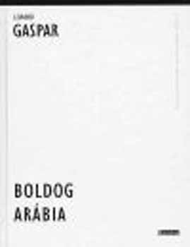 Lorand Gaspar - Boldog Arbia