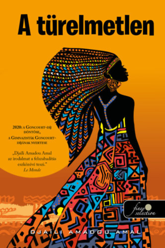 Djaili Amadou Amal - A t�relmetlen