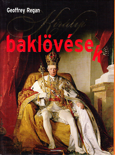 Geoffrey Regan - Kir�lyi bakl�v�sek