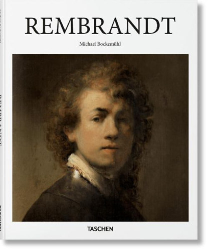 Michael Bockemühl - Rembrandt - Das Ratsel der Erscheinung