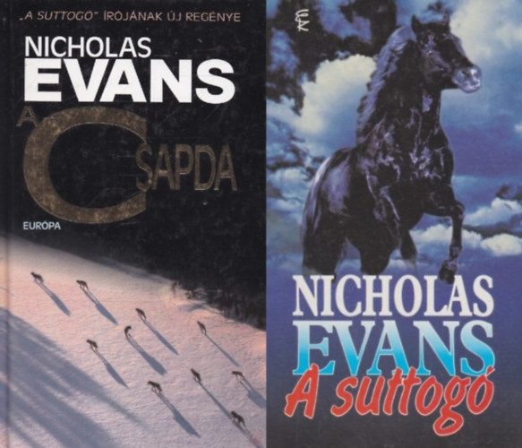 Nicholas Evans - A csapda + A suttogó (2 kötet)
