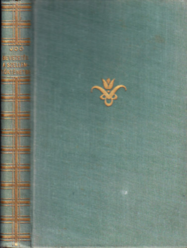 Jo� Tibor - Bevezet�s a szellemt�rt�netbe