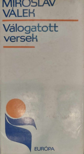 Miroslav V�lek - V�logatott versek