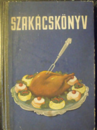 M�zer-R�k�czi-Szinder-Tur�s - Szak�csk�nyv