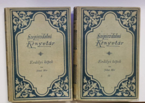 Jókai Mór - Erdélyi képek I-II.