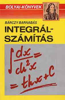 Brczy Barnabs - Integrlszmts (Bolyai-sorozat)