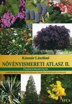 K�nn�r L�szl�n� - N�v�nyismereti atlasz II. - F�ssz�r� d�szn�v�nyek