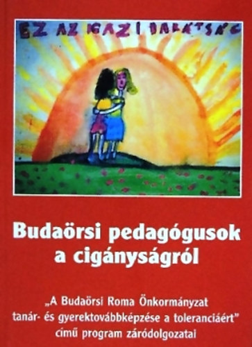 Choli Dar�czi J�zsef - Buda�rsi pedag�gusok a cig�nys�gr�l