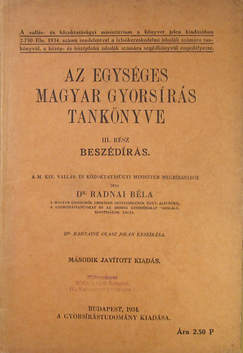 Radnai Bla dr. - Az egysges magyar gyorsrs tanknyve III.-Beszdrs