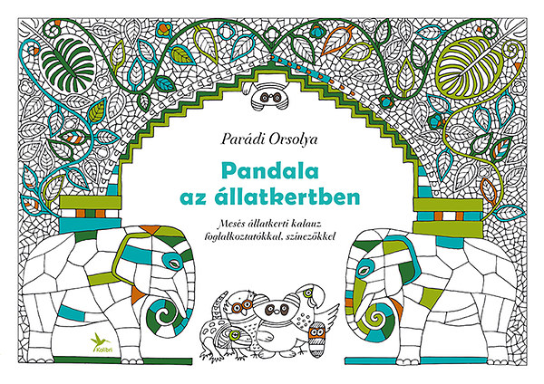 Parádi Orsolya - Pandala az állatkertben