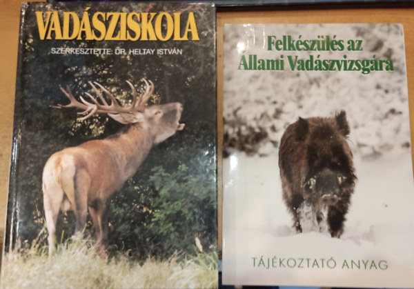 Dr. Heltay Istvn - Vadsziskola + Felkszls az llami Vadszvizsgra (Tjkoztat anyag)(2 ktet)