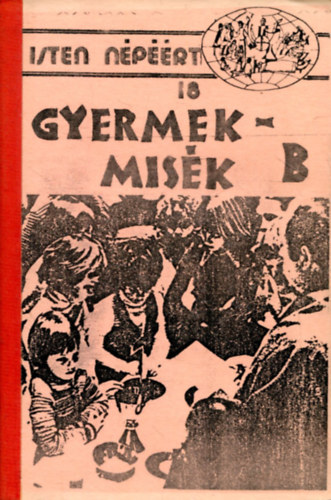 Nincs feltntetve - Gyermekmisk B.