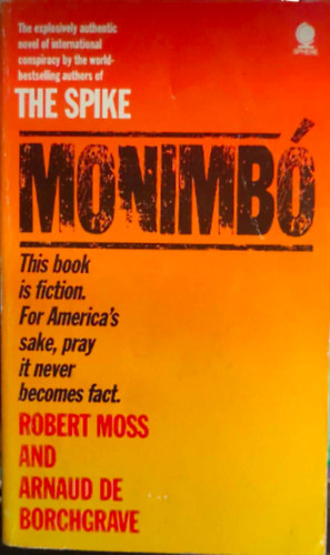 Arnaud De Borchgrave Robert Moss - Monimbó