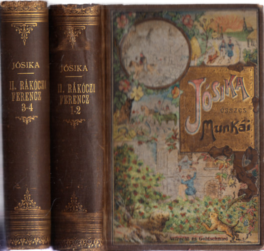 Jsika Mikls - II. Rkczi Ferencz I-IV. (Kt ktetben) (Jsika Mikls munki, Aufrecht s Goldschmied ktsben)