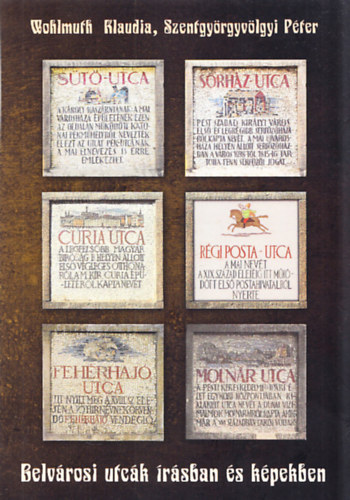Szentgy�rgyv�lgyi P�ter Wohlmuth Klaudia - Belv�rosi utc�k �r�sban �s k�pekben