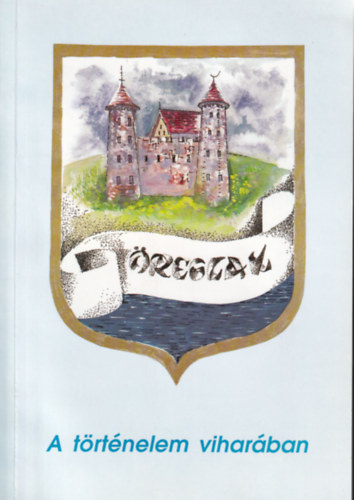 Gy�csi L�szl�  (szerk.) - �reglak - A t�rt�nelem vihar�ban