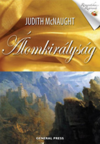 Judith McNaught - Álomkirályság