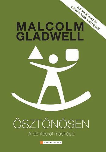 Malcolm Gladwell - Ösztönösen