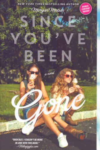 Morgan Matson - Since You've Been Gone