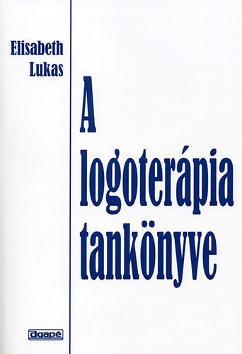 Elisabeth Lukas - A logoter�pia tank�nyve
