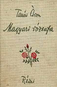 Tam�si �ron - Magyari r�zsafa
