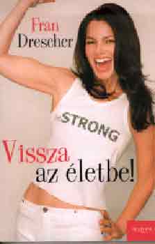 Fran Drescher - Vissza az letbe!